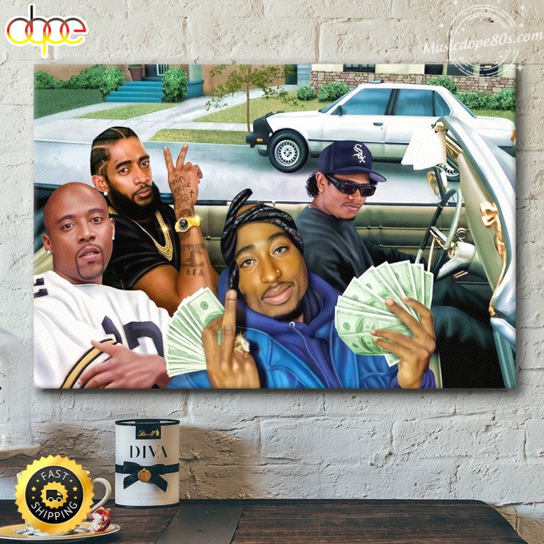 2Pac Shakur, Eazy-E, Nipsey & Nate Dogg Amazing Artwork Poster canvas