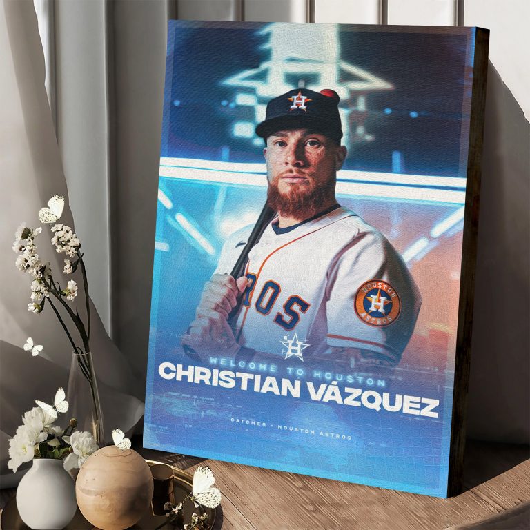 Christian Vázquez Welcome to Houston Poster Canvas