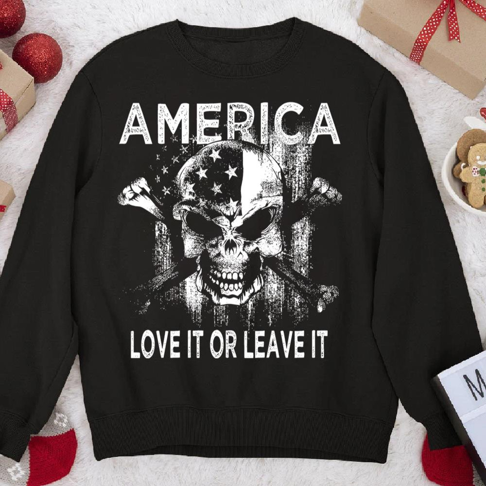 America Love It Or Leave It Skull Flag Sweatshirt