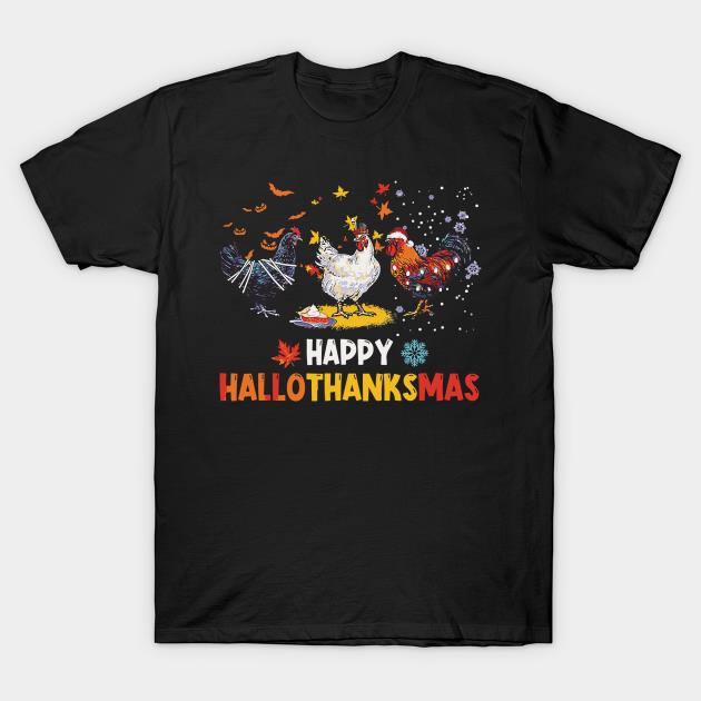 Chicken Halloween Happy Hallothanksmas Autumn Thanksgiving T-shirt