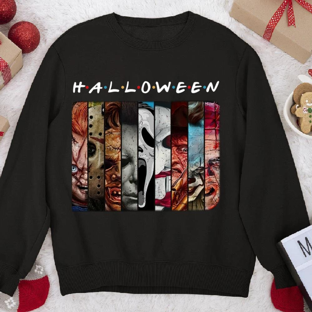 Friends Halloween Characters Freddy Michael Myers Pennywise Jason Voorhees Chucky Leatherface Sweatshirt