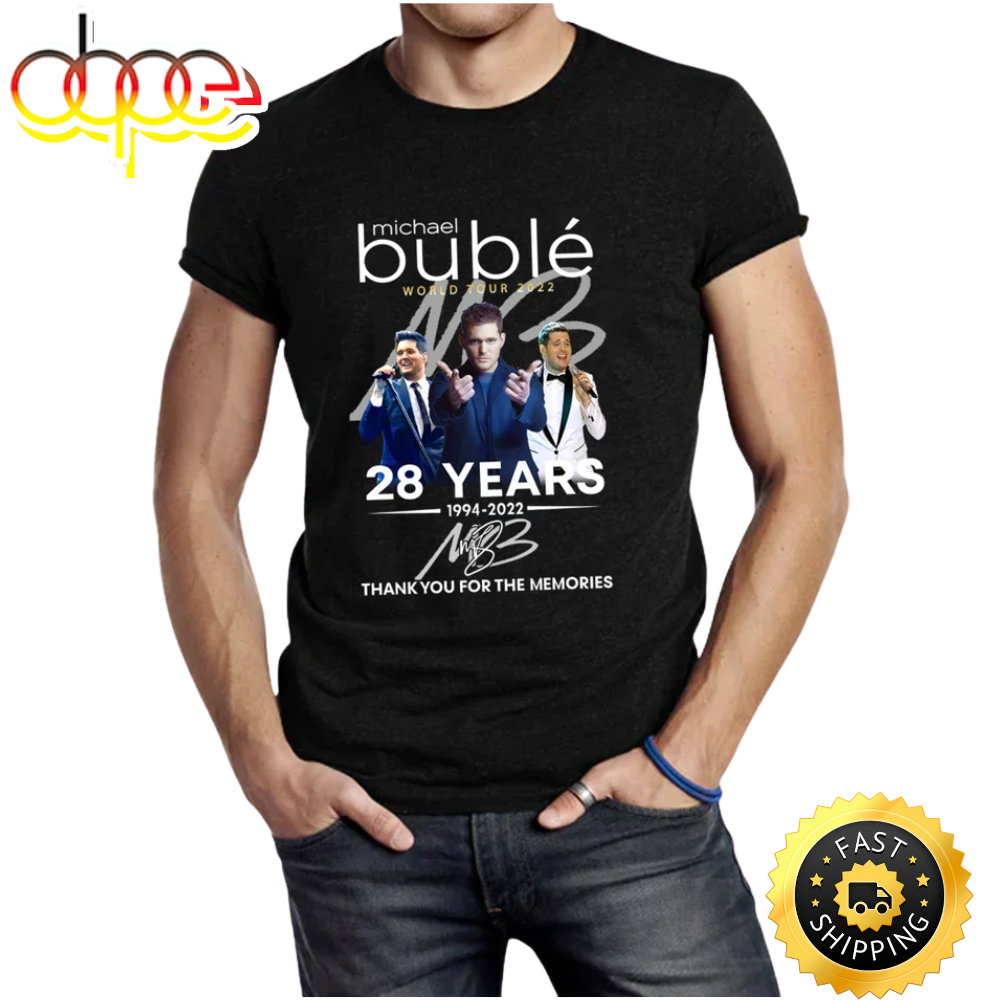 Michael Buble World Tour 2022 28 Years 1994 2022 T-shirt