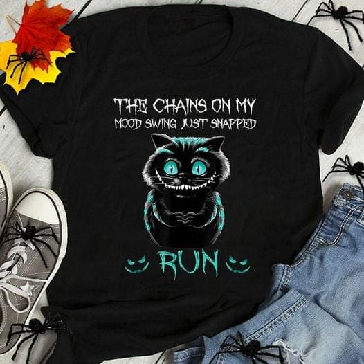 The Chains On My Mood Swing Just Shapped Run Black Cat Halloween Classic T-Shirt