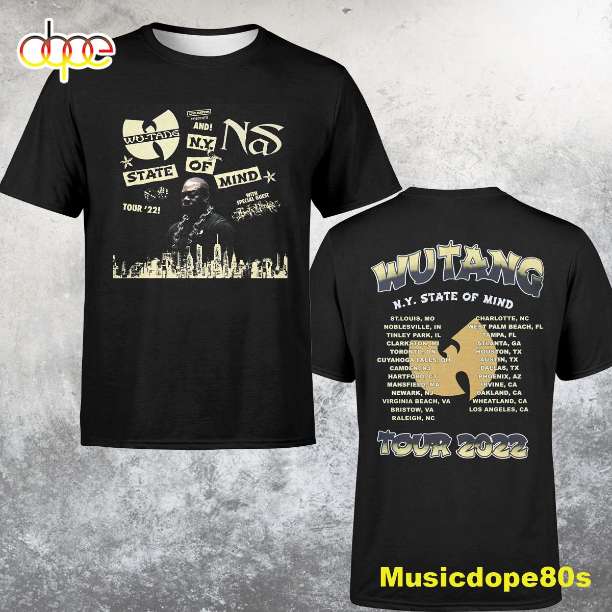 Wu-tang And Nas N.Y State Of Mind Tour 2022 Dates Unisex T-shirt