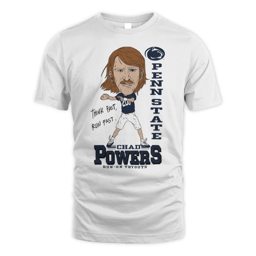 Chad Power Penn State Football Chad Powers Run Ons Tryouts T Shirt