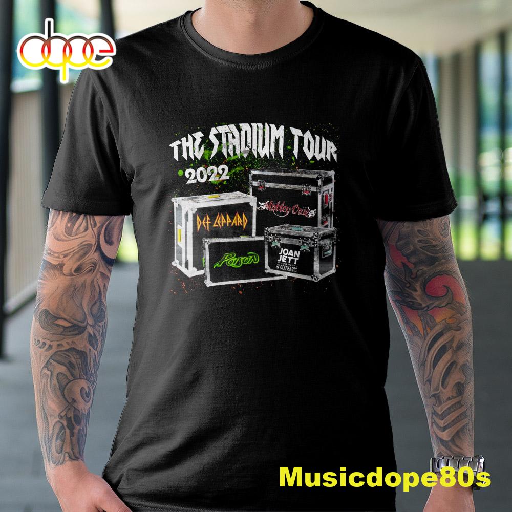 Def Leppard The Stadium Tour 2022 Motley Crue Poison Joan Jett T Shirt
