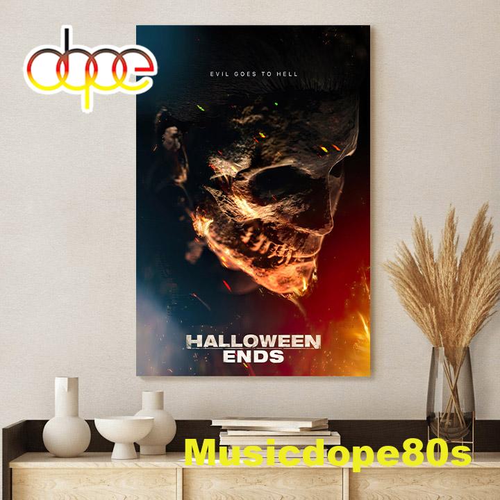 Evil Goes To Hell Halloween Ends Movie 2022 Canvas Poster