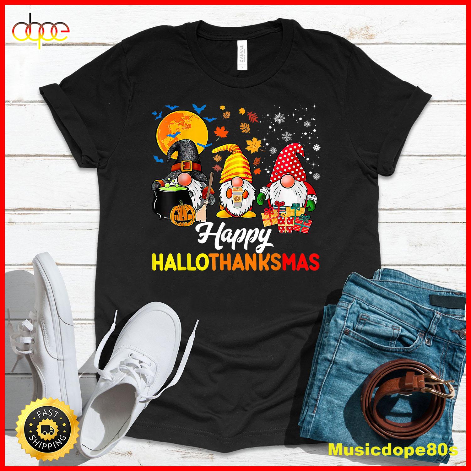 Happy HalloThanksMas Gnomes Halloween Thanksgiving Christmas T Shirt