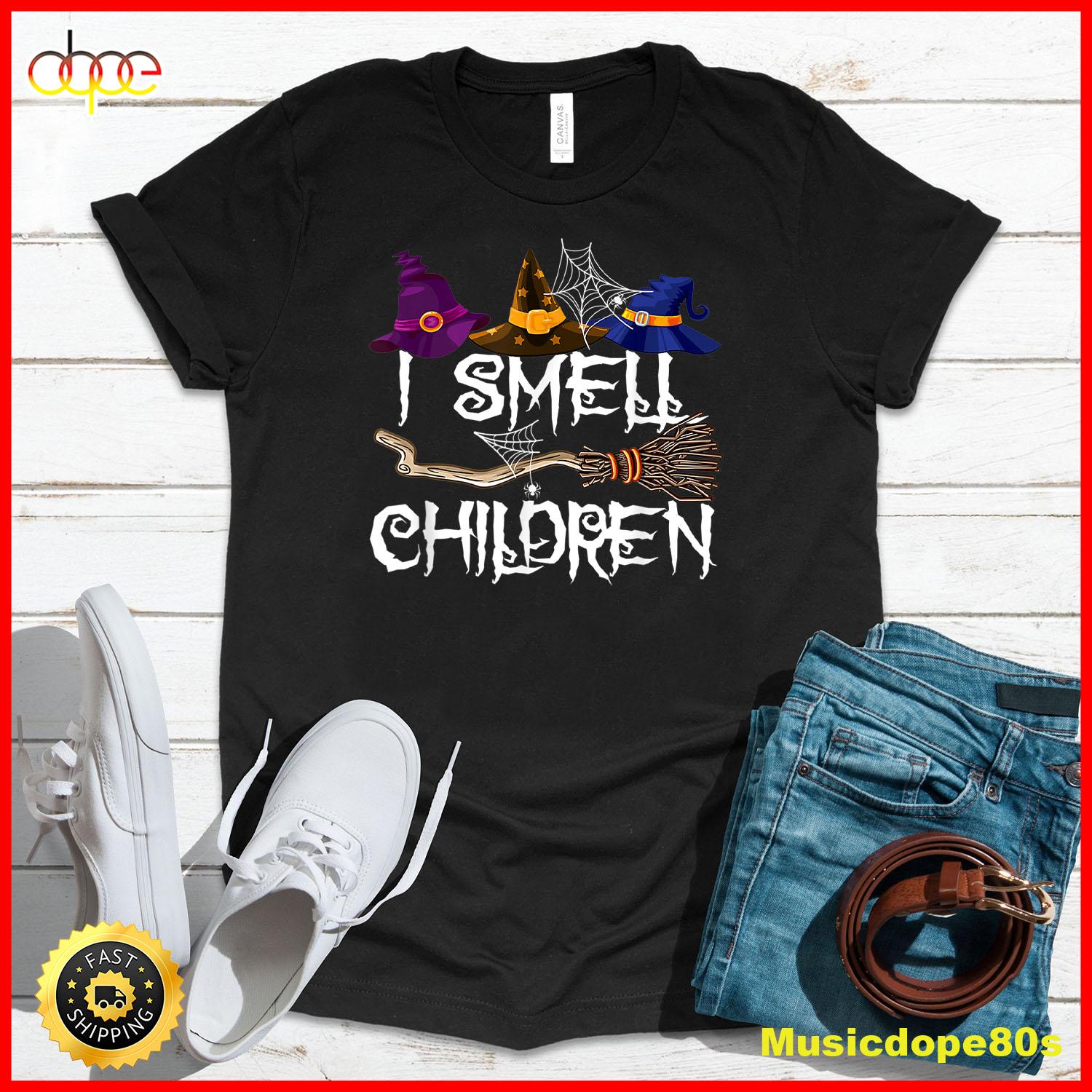 I Smell Children Funny Witches Halloween Party Costume T Shirt