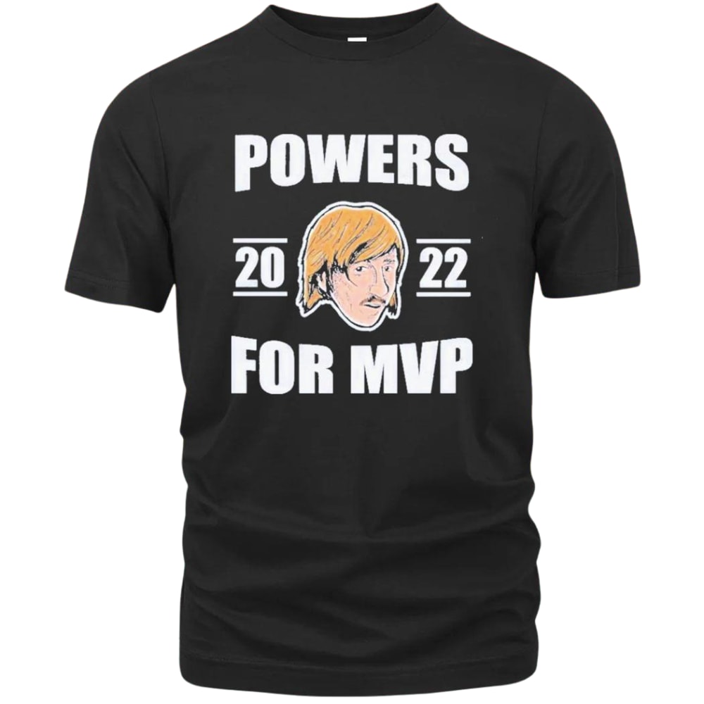 Official Chad Powers For Mvp 2022 Unisex T Shirt