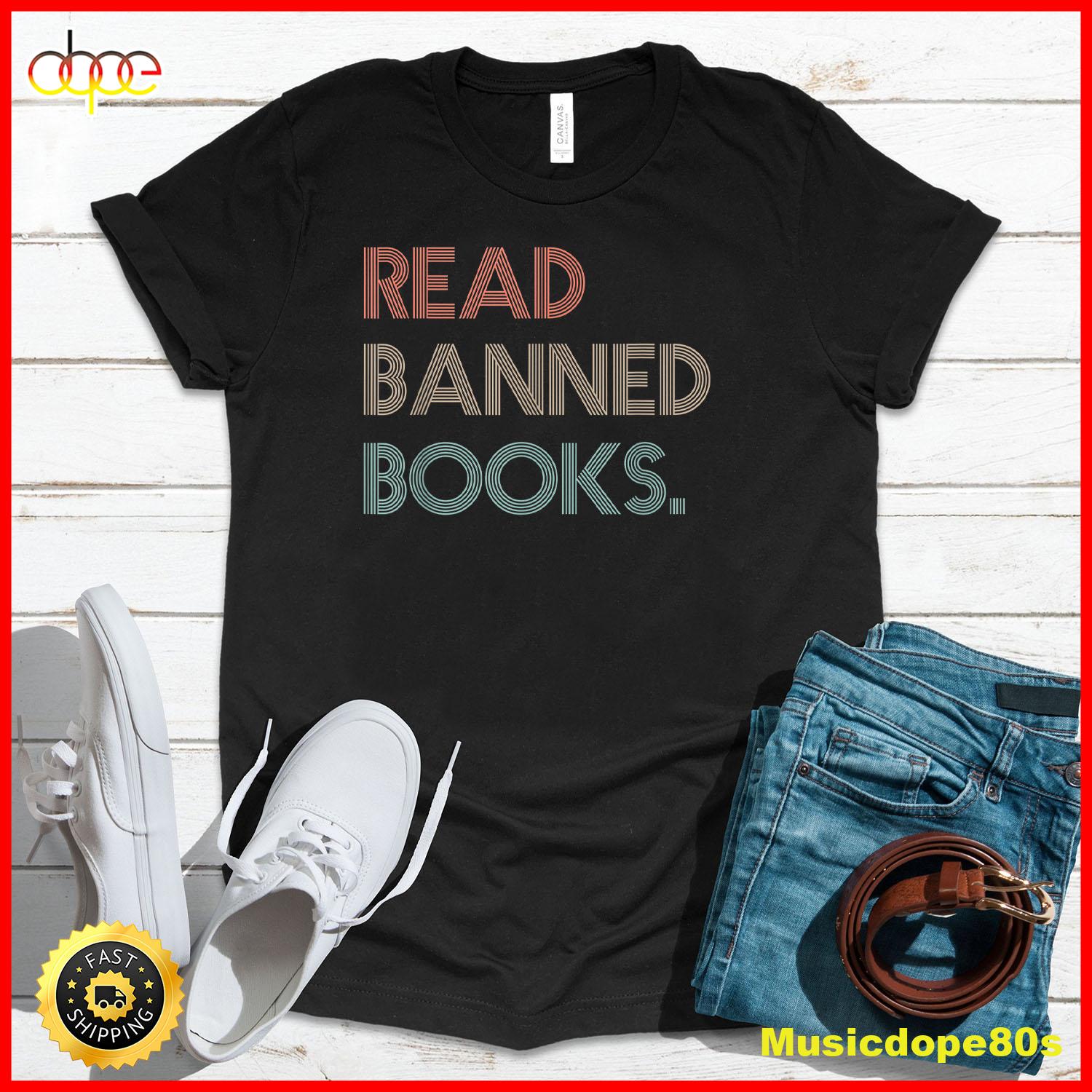 Read Banned Books Librarians Banned Books Week Retro Vintage T Shirt