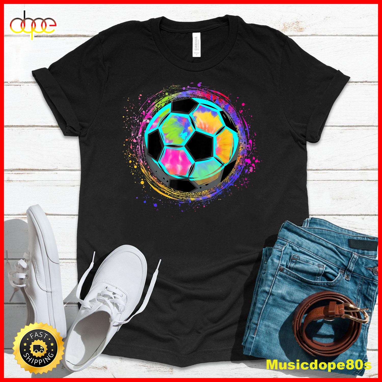 Tie Dye Soccer Ball For All Soccer Lovers Men Women And Kids T Shirt