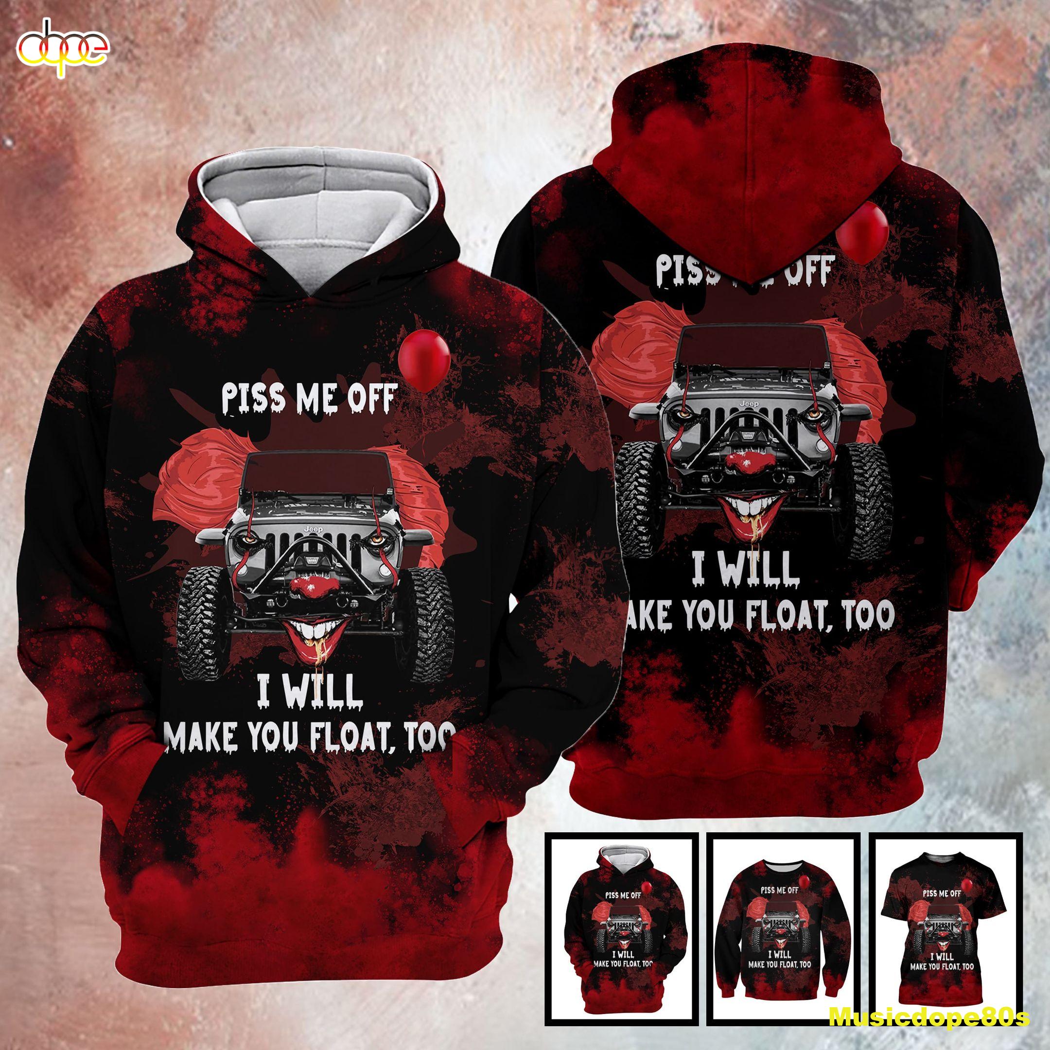 Pennywise IT Piss Me Off I Will Make You Float Too Horror Movie Halloween All Over Print 3D Shirt