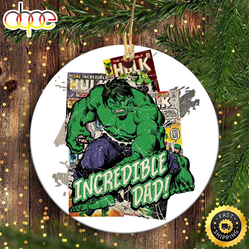 Marvel Hulk Incredible Dad Father S Day Marvel Ornaments