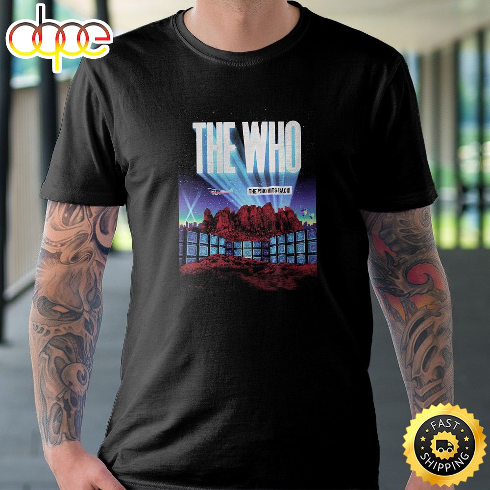The Who 2022 The Who Hits Back Tour Phoenix Unisex T Shirt
