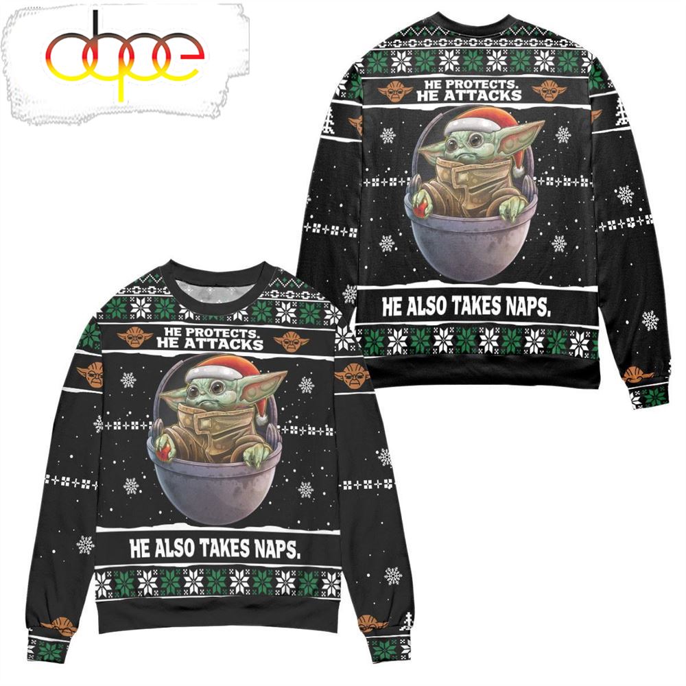 Baby Yoda He Protects He Attacks He Also Takes Naps Snowflake Pattern Ugly Christmas Sweater