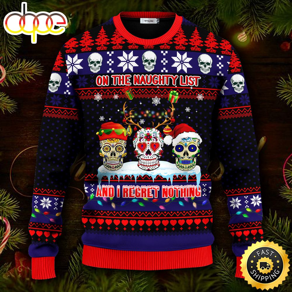 Christmas On The Naughty List Skull Ugly Christmas Skull Sweater Christmas