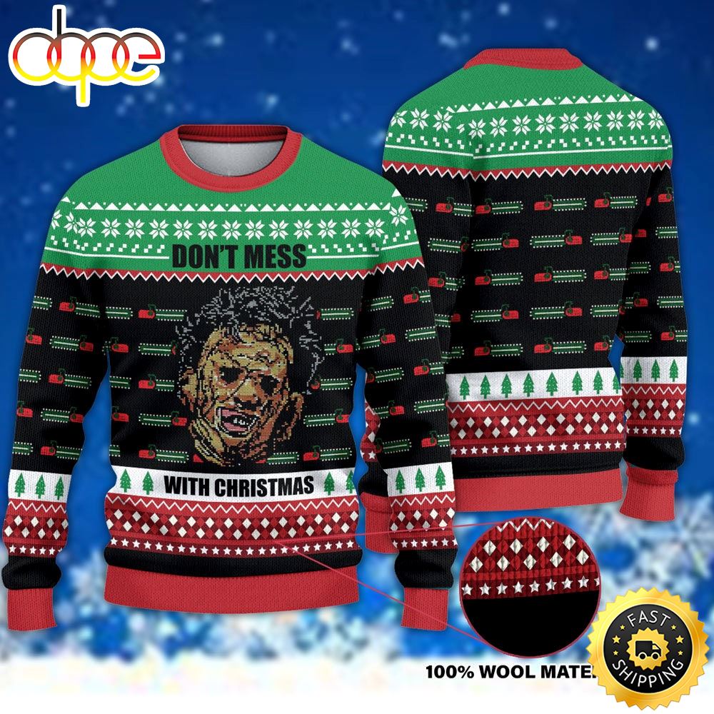 Don T Mess With Texass Christmas Ugly Sweater 1