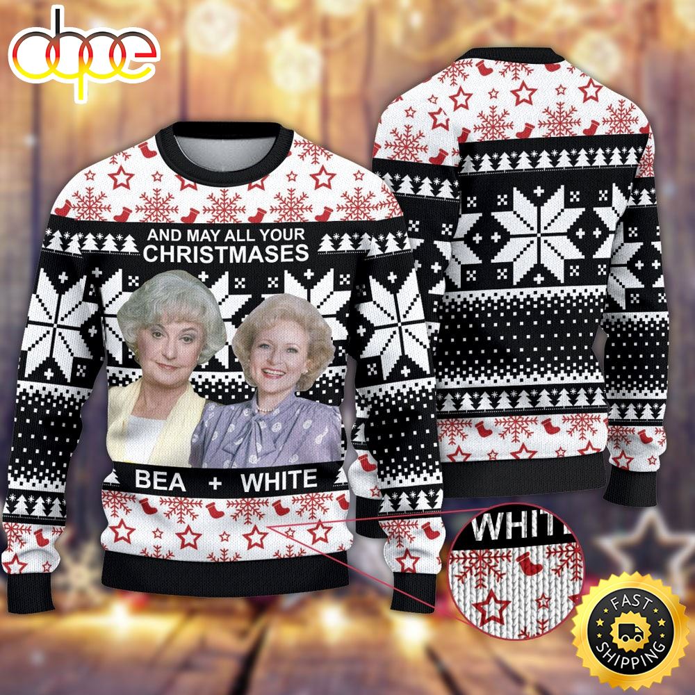 Golden Girls And My All Your Christmas Bea White Ugly Sweater 1