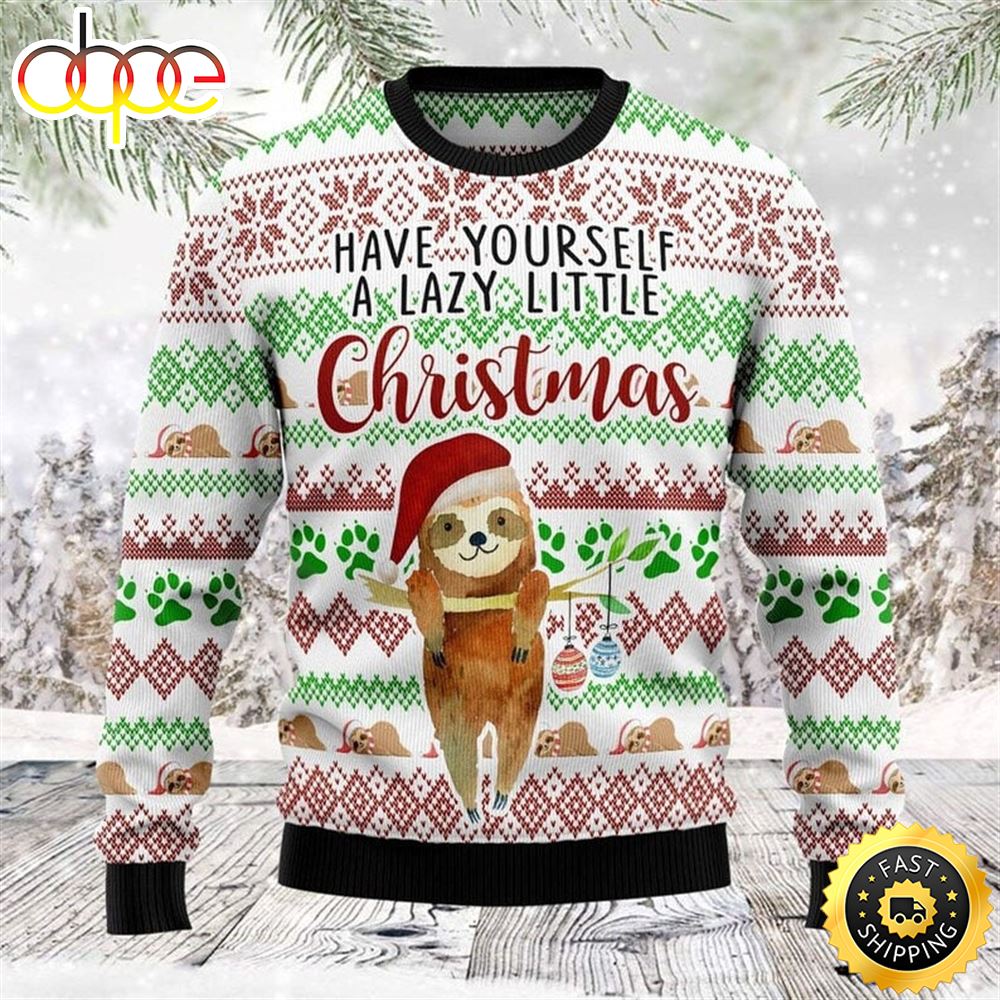 Have Yourself A Lazy Little Sloth Ugly Christmas Sweater 1