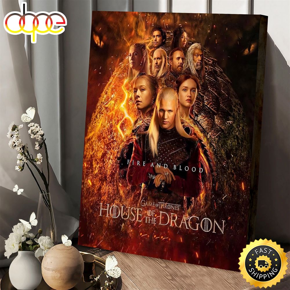 House Of The Dragon Poster Fire And Blood Wallpaper Canvas 1