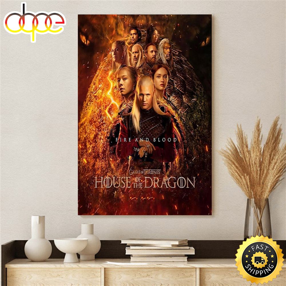House Of The Dragon Poster Fire And Blood Wallpaper Canvas