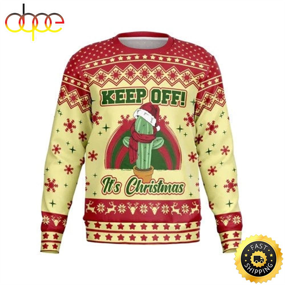 Keep Off It S Christmas Ugly Sweater 1