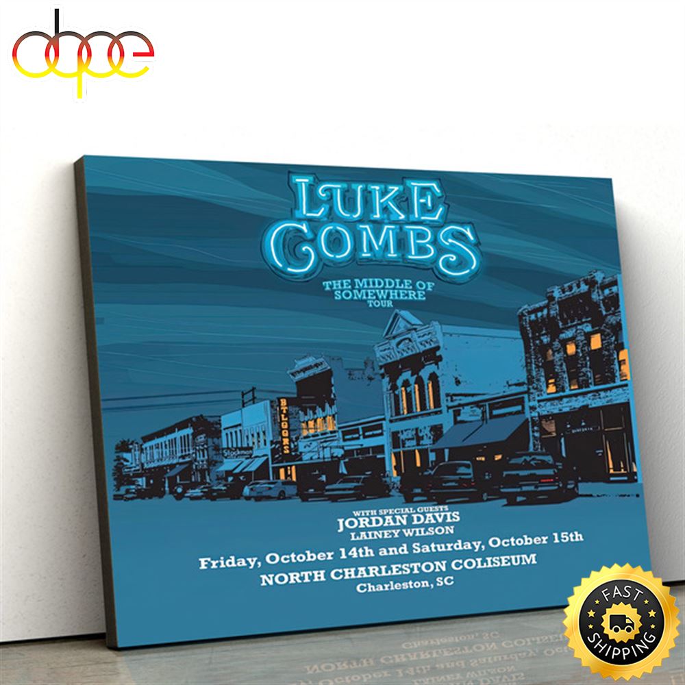 Luke Combs The Middle Of Somewhere Tour 2022 2023 Poster Canvas
