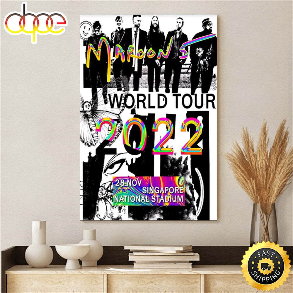 Maroon 5 World Tour Singapore 2022 November 28 Poster Canvas 1