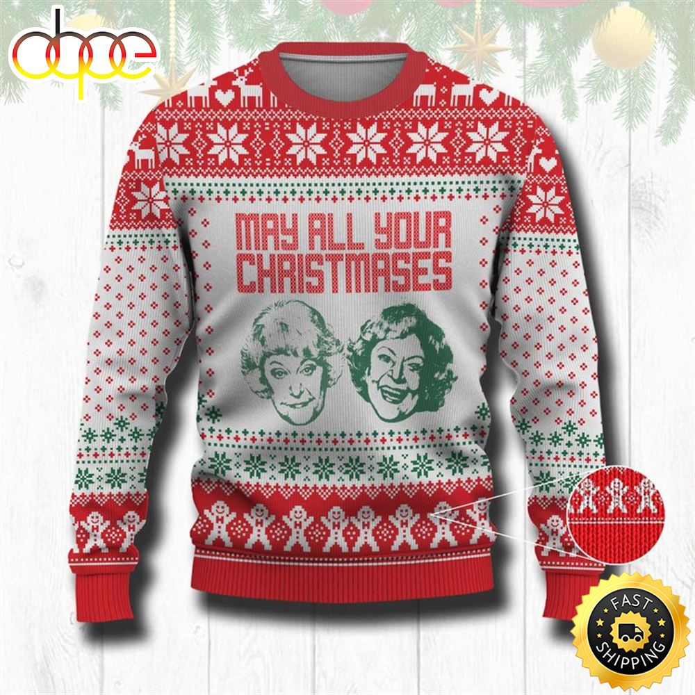 May All Your Christmases Golden Girl Ugly Christmas Sweater