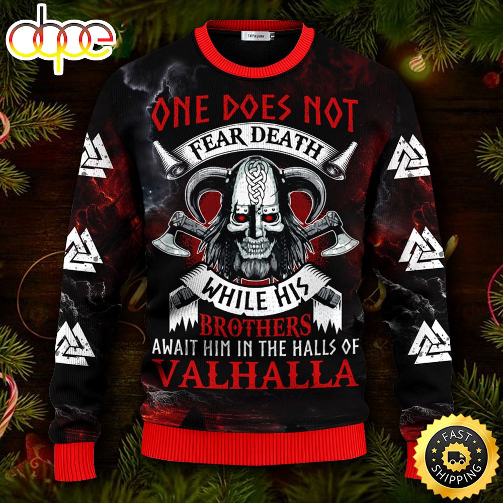 One Does Not Fear Death Viking Ugly Skull Sweater Christmas