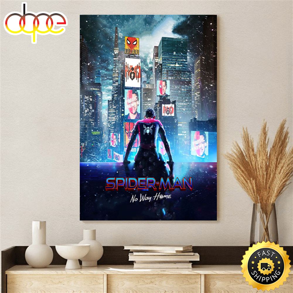 Spider Man No Way Home Poster Canvas
