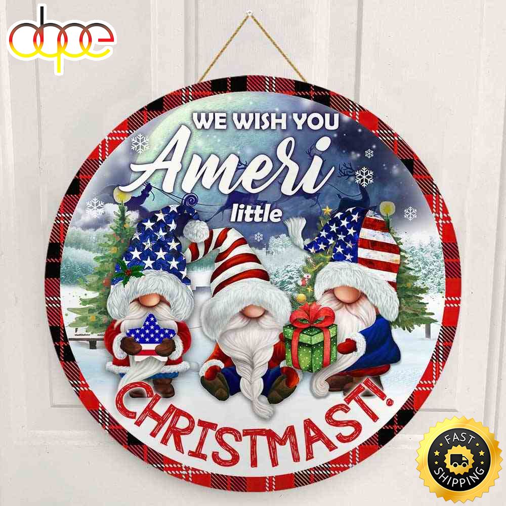 We Wish You A Merry Little Christmas Santa Christmas Round Sign