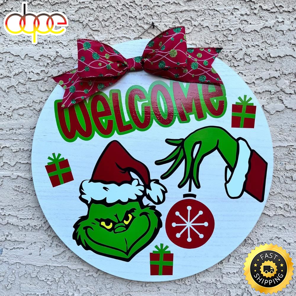 Welcome Xmas Merry Christmas Grinch 2022 Grinch Merry Christmas Sign