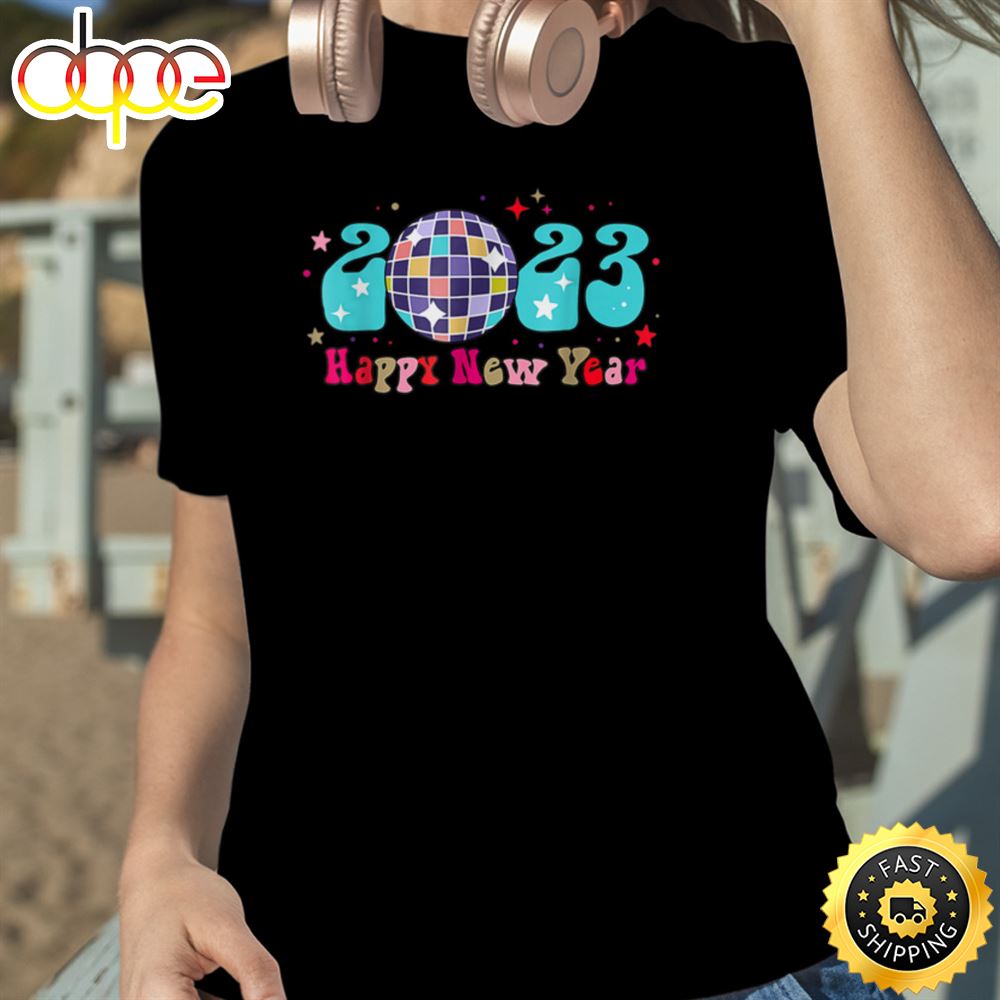 2023 Happy New Year Disco New Years Eve Party Hello 2023 Unisex Basic T Shirt 1