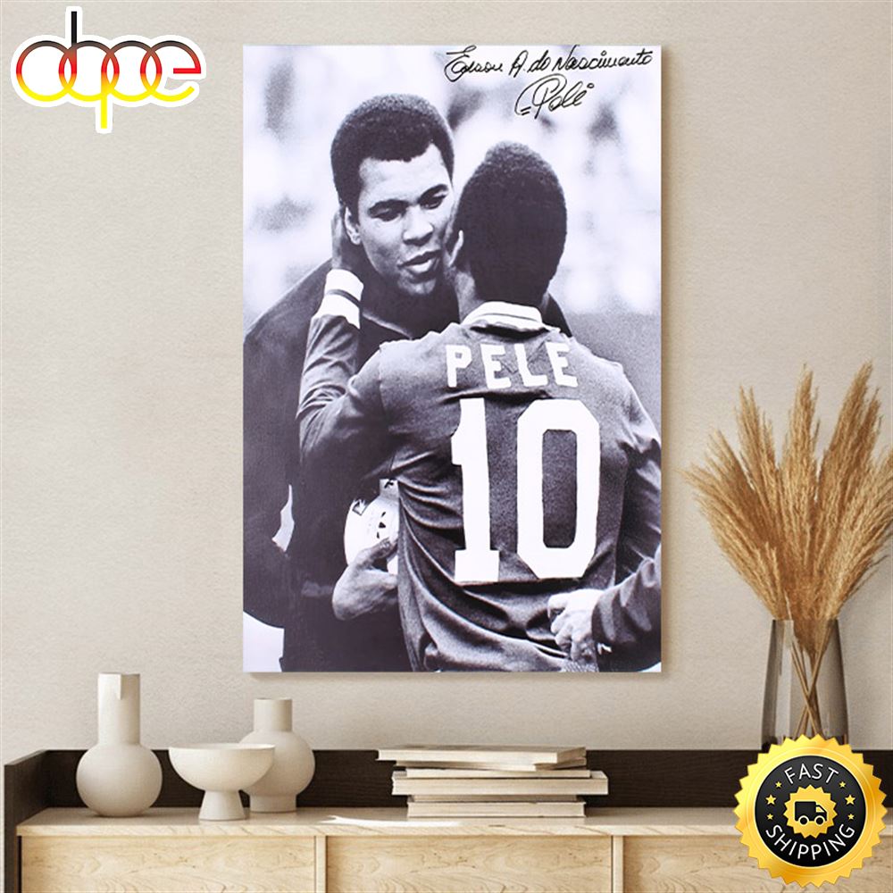Best Of Two Worlds Muhammad Ali And Pele Legends Poster Canvas 1