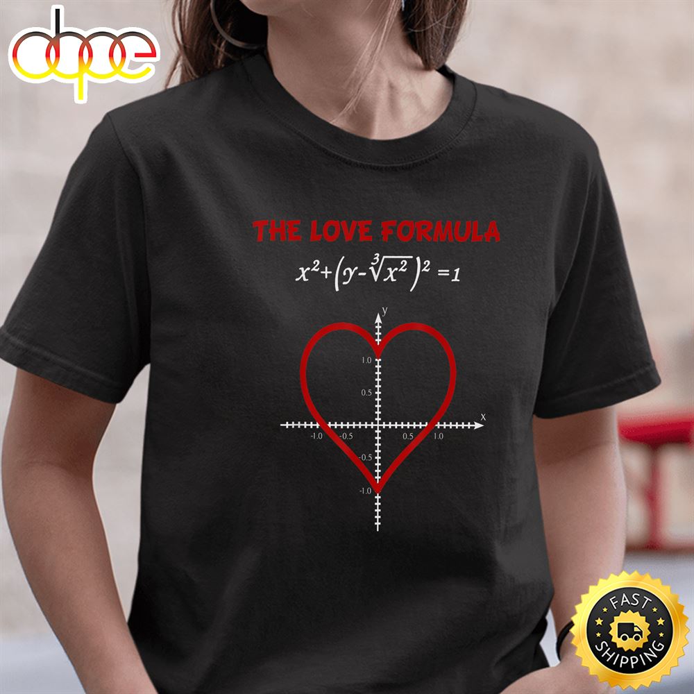 Funny The Love Formula Math T Shirt For Valentine Day T Shirt