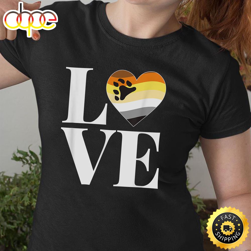 Hairy Gay Men LOVE Masculine Gift For LGBT Bear Pride Flag Valentines Day T Shirt
