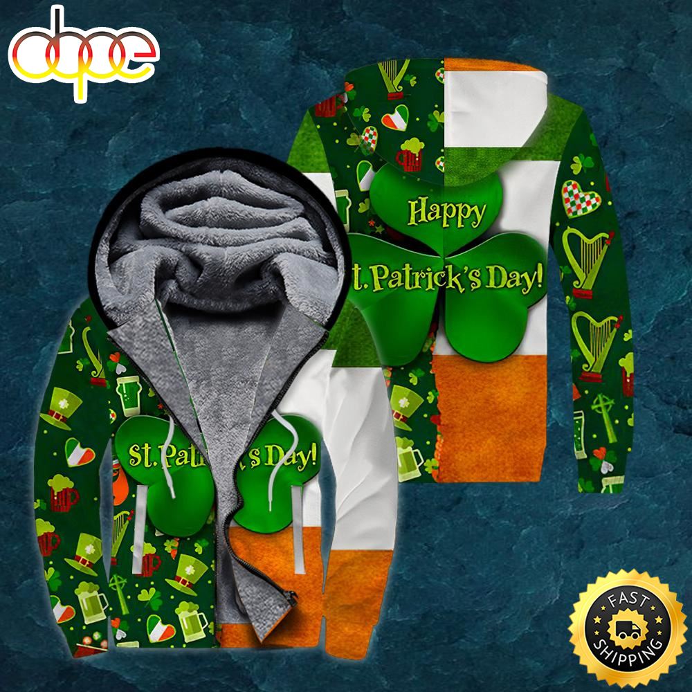 Happy St Patrick S Day Irish Fleece Zip Hoodie All Over Print Shirt 1