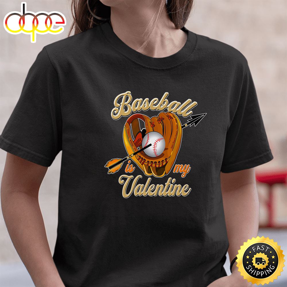 Happy Valentine S Day 2023 Baseball Is My Valentine Unisex T Shirt