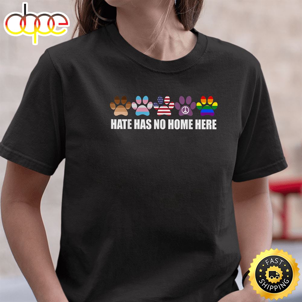 Hate Has No Home Here Paw Dogs LGBT Pride US Flag Gift Lover Valentines Day T Shirt