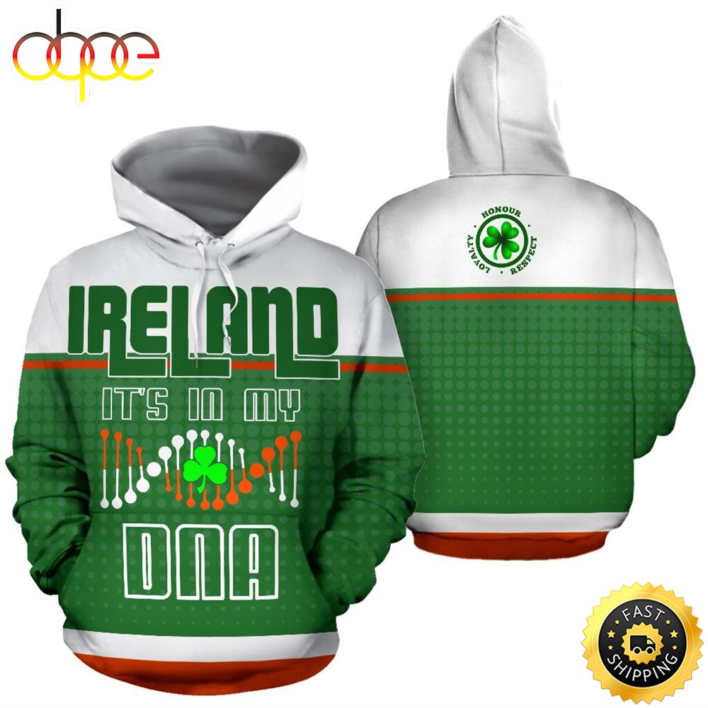 Ireland Shamrock It S In My DNA Full Hoodie Irish St.Patricks Day All Over Print Shirt