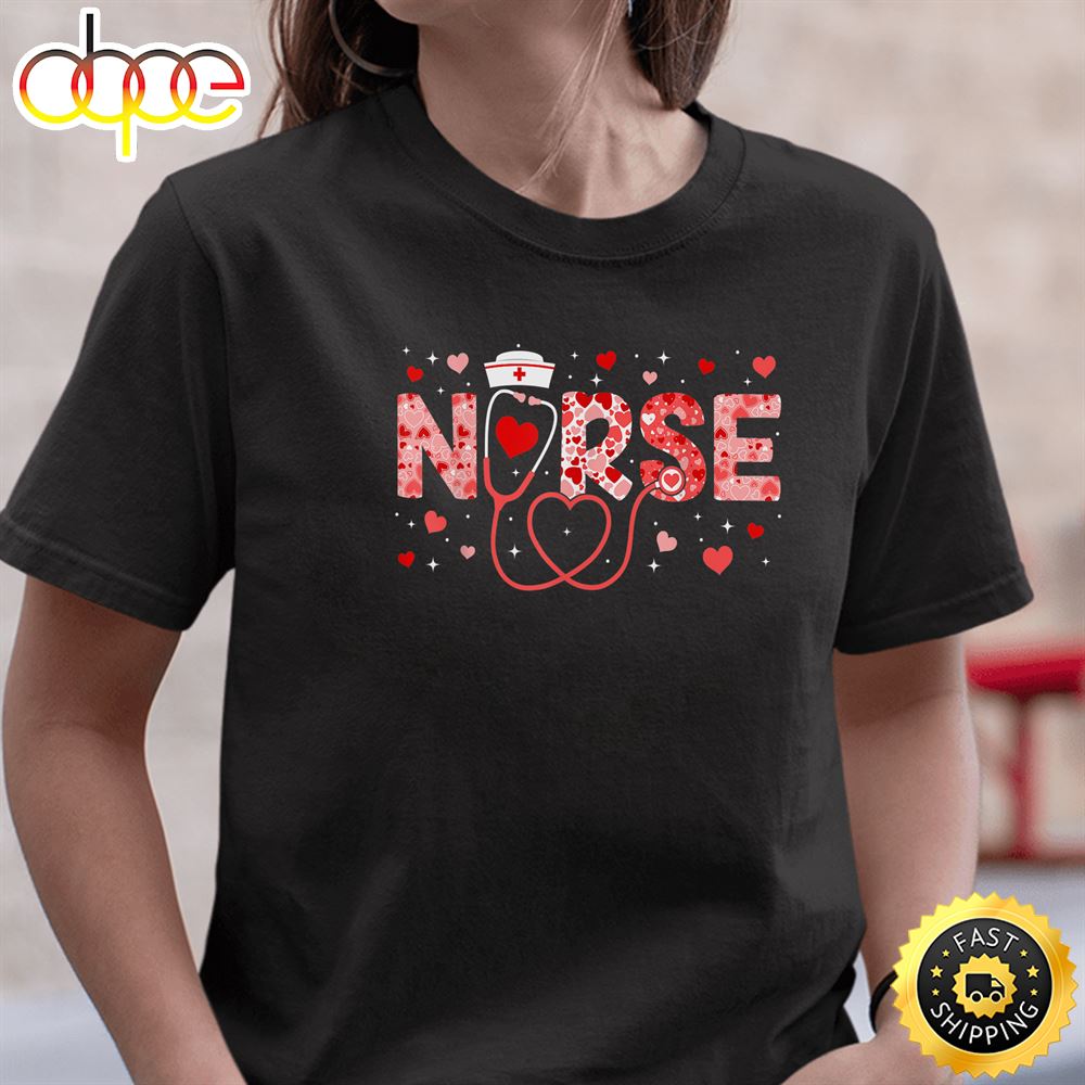 Love Stethoscope Nurse Life Valentine Day 2023 Women T Shirt