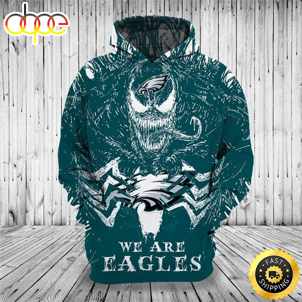 N.F.L.Philadelphia Eagles Classic Venom Horror Movie Character We Are Eagles 3D Hoodie All Over Print Shirt