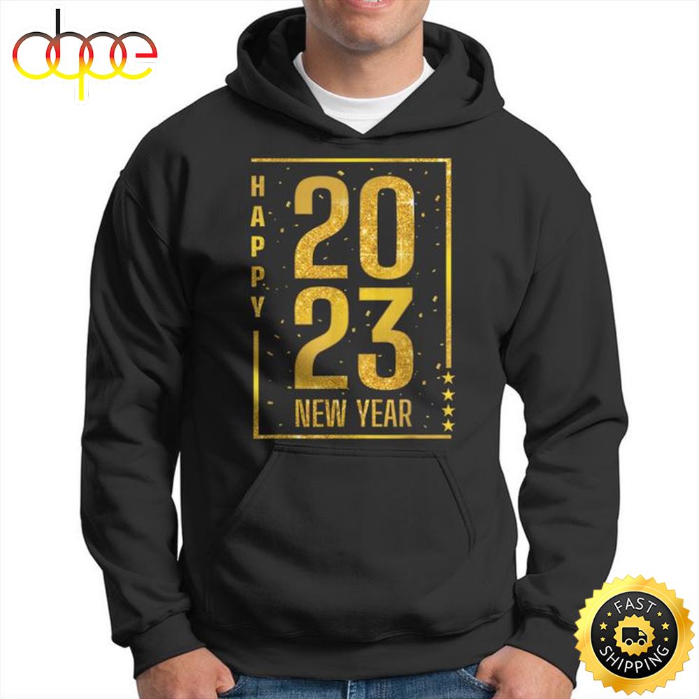 New Years Eve Party Supplies 2023 Happy New Year Unisex T Shirt 1