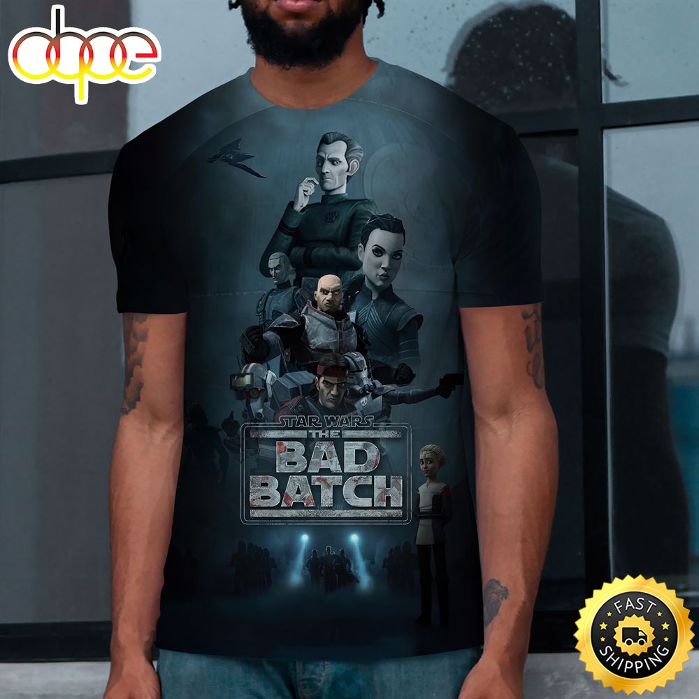 Poster The Bad Batch Season 2 3d T Shirt All Over Print Shirts 1