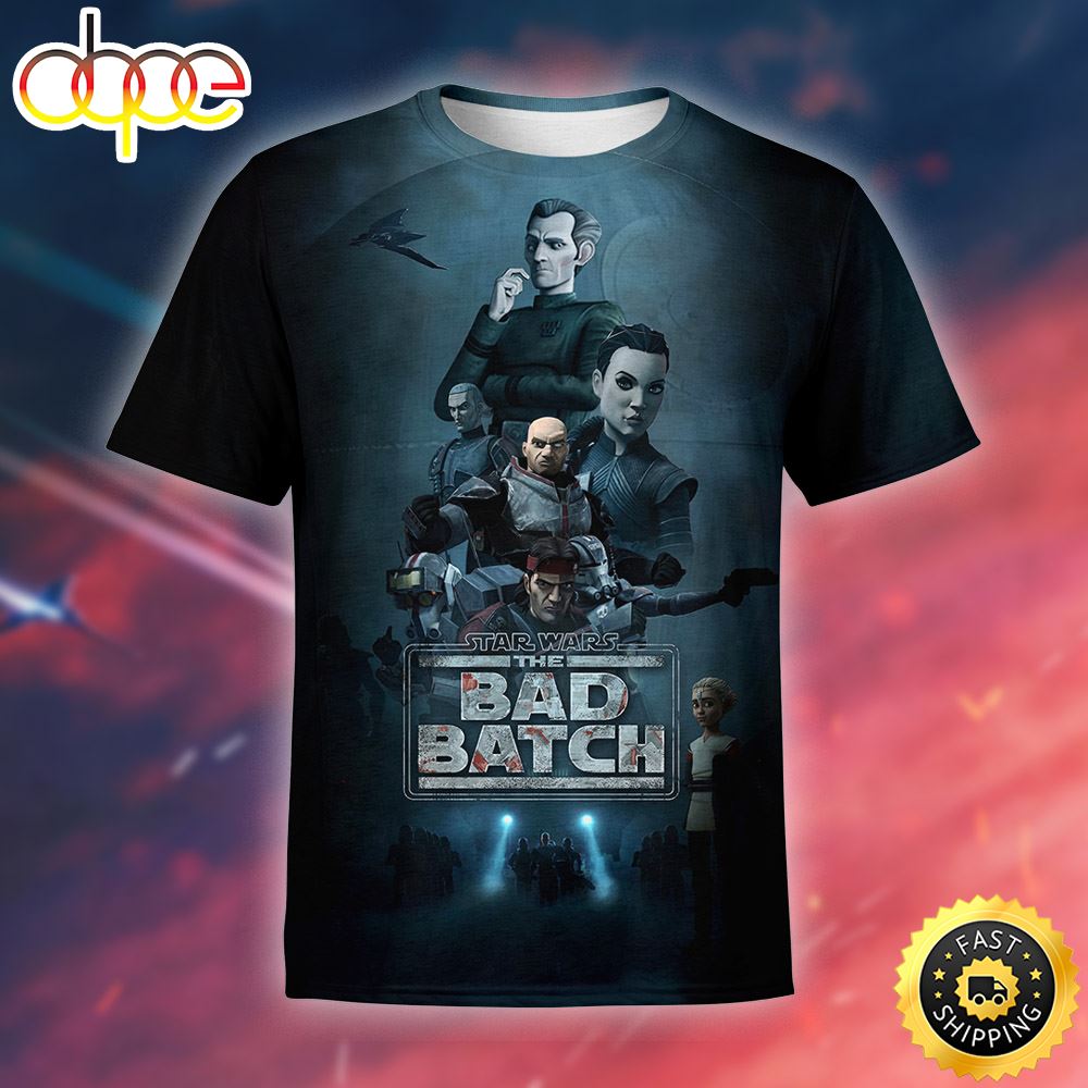 Poster The Bad Batch Season 2 3d T Shirt All Over Print Shirts