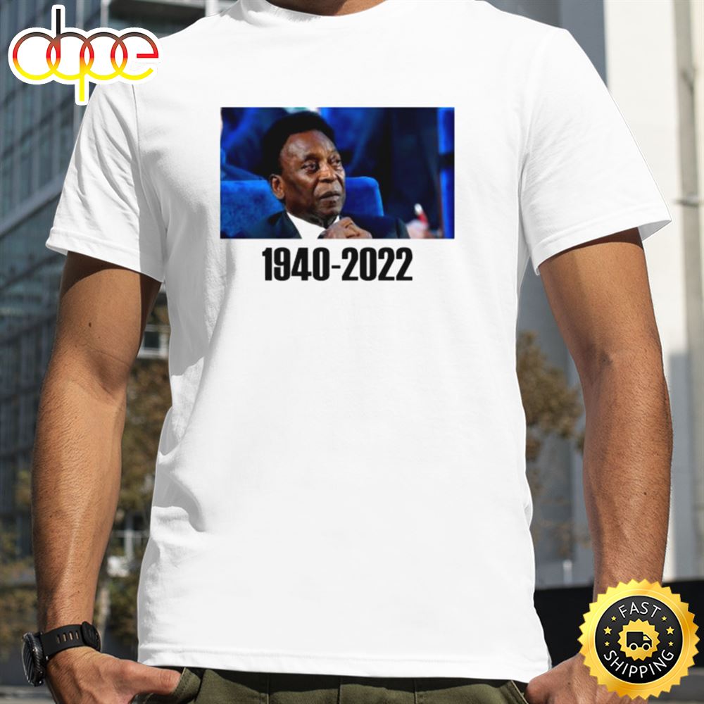 Rip Pele 1940 2022 Legends Never Die Player Soccer Unisex Tee T Shirt