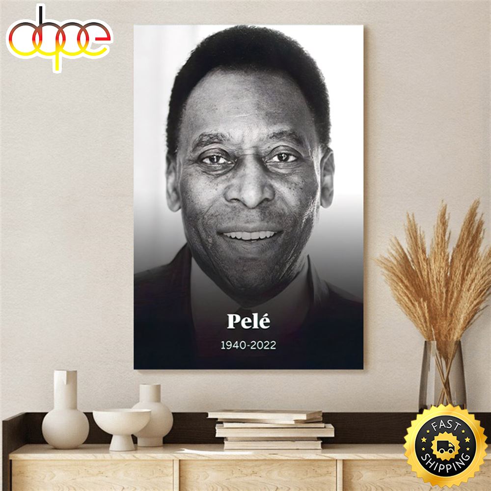 Rip Pele Thank You For The Memories 1940 2022 Poster Canvas