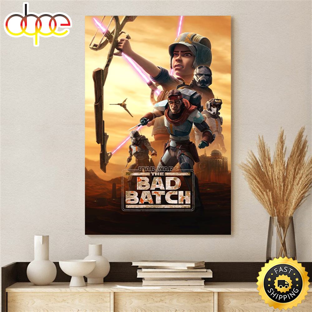 The Bad Batch Season 2 Poster Movi2es Canvas